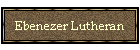 Ebenezer Lutheran